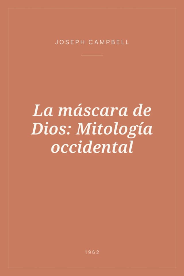 Portada de La máscara de Dios: Mitología occidental