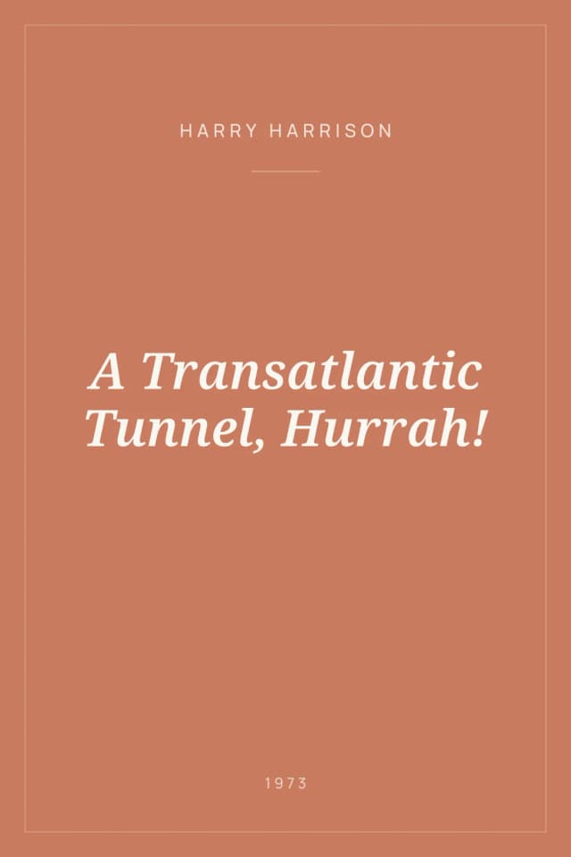 Portada de A Transatlantic Tunnel, Hurrah!