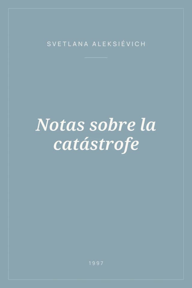Portada de Notas sobre la catástrofe