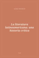 Portada de La literatura latinoamericana: una historia crítica