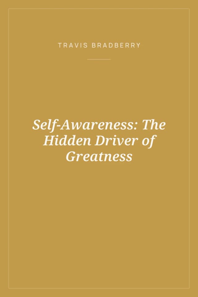 Portada de Self-Awareness: The Hidden Driver of Greatness