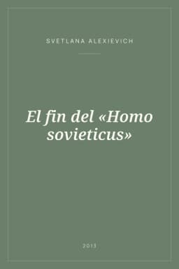 Portada de El fin del «Homo sovieticus»