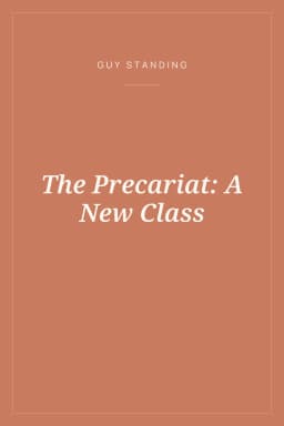 Portada de The Precariat: A New Class