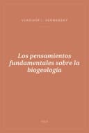 Portada de Los pensamientos fundamentales sobre la biogeología