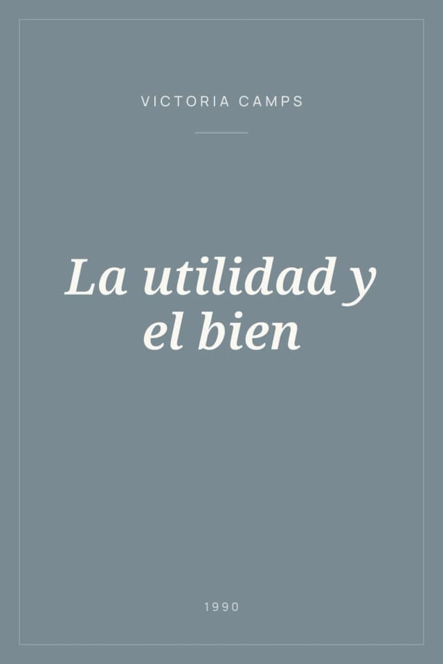 Portada de La utilidad y el bien
