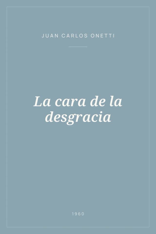 Portada de La cara de la desgracia