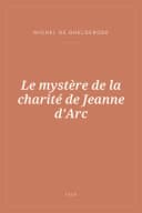 Portada de Le mystère de la charité de Jeanne d'Arc