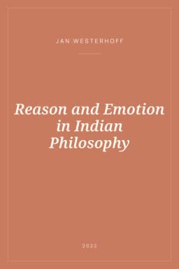 Portada de Reason and Emotion in Indian Philosophy