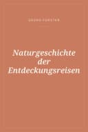 Portada de Naturgeschichte der Entdeckungsreisen