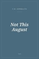 Portada de Not This August