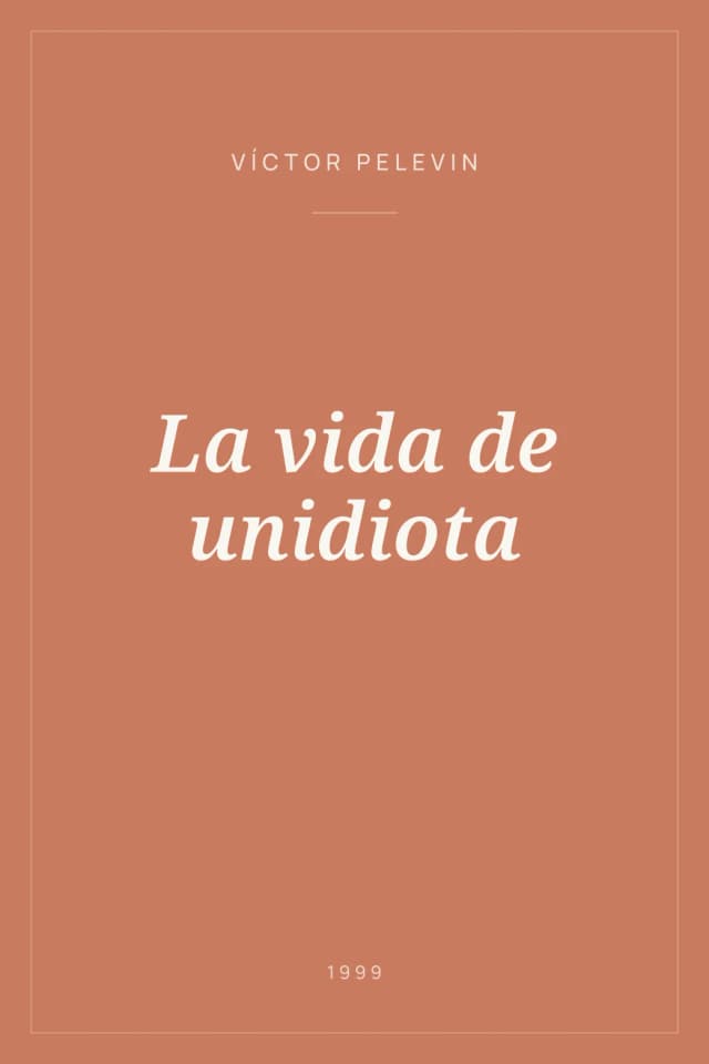 Portada de La vida de unidiota