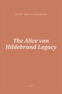 Portada de The Alice von Hildebrand Legacy