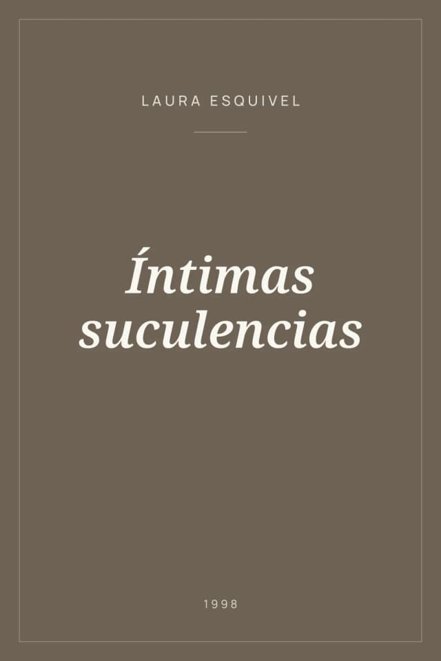Portada de Íntimas suculencias