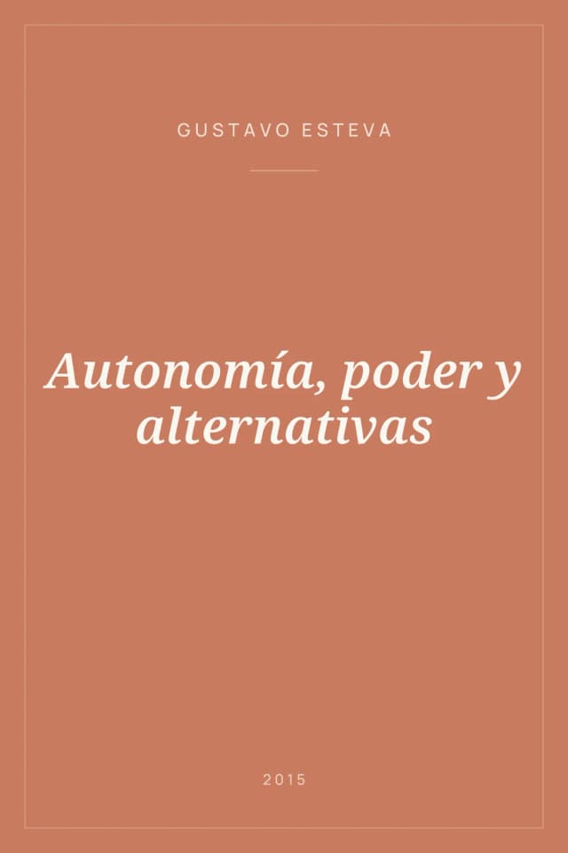 Portada de Autonomía, poder y alternativas