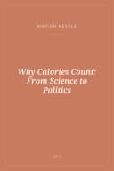 Portada de Why Calories Count: From Science to Politics