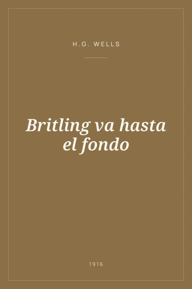 Portada de Britling va hasta el fondo