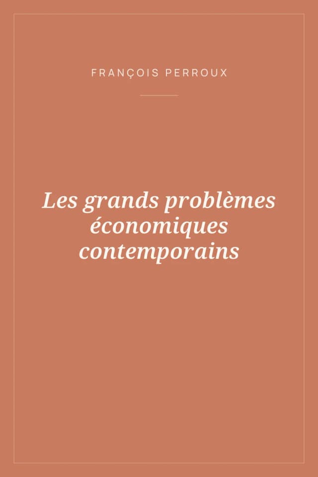 Portada de Les grands problèmes économiques contemporains