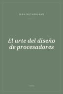 Portada de El arte del diseño de procesadores