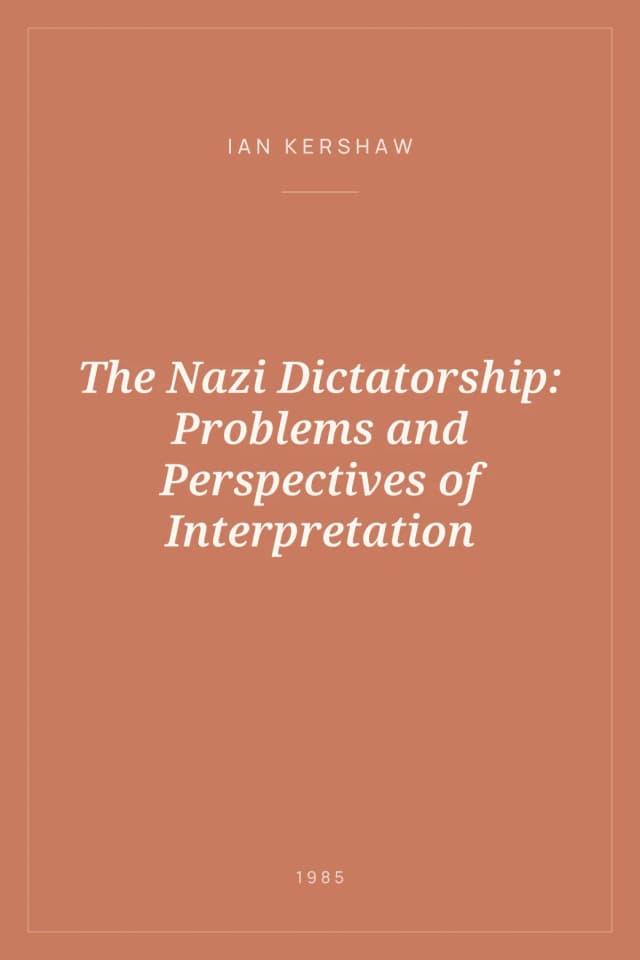 Portada de The Nazi Dictatorship: Problems and Perspectives of Interpretation