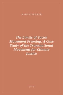 Portada de The Limits of Social Movement Framing: A Case Study of the Transnational Movement for Climate Justice