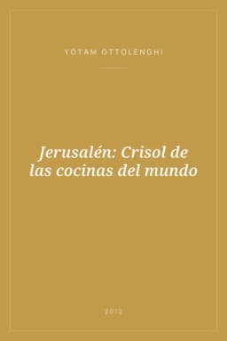 Portada de Jerusalén: Crisol de las cocinas del mundo