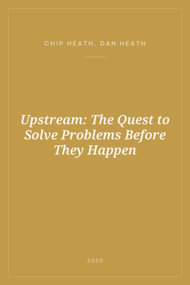 Portada de Upstream: The Quest to Solve Problems Before They Happen
