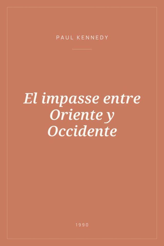 Portada de El impasse entre Oriente y Occidente