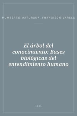 Portada de El árbol del conocimiento: Bases biológicas del entendimiento humano