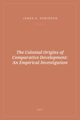 Portada de The Colonial Origins of Comparative Development: An Empirical Investigation