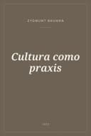 Portada de Cultura como praxis