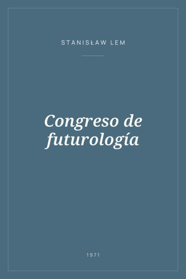 Portada de Congreso de futurología