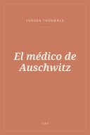 Portada de El médico de Auschwitz