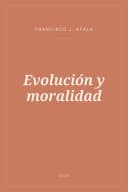 Portada de Evolución y moralidad