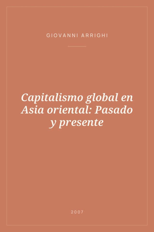Portada de Capitalismo global en Asia oriental: Pasado y presente