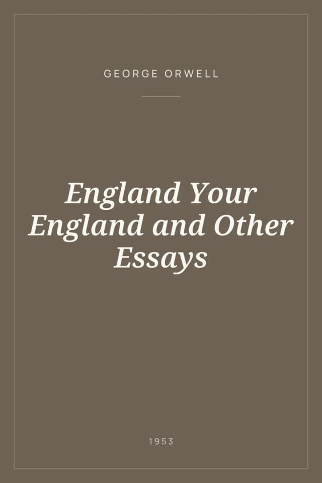 Portada de England Your England and Other Essays
