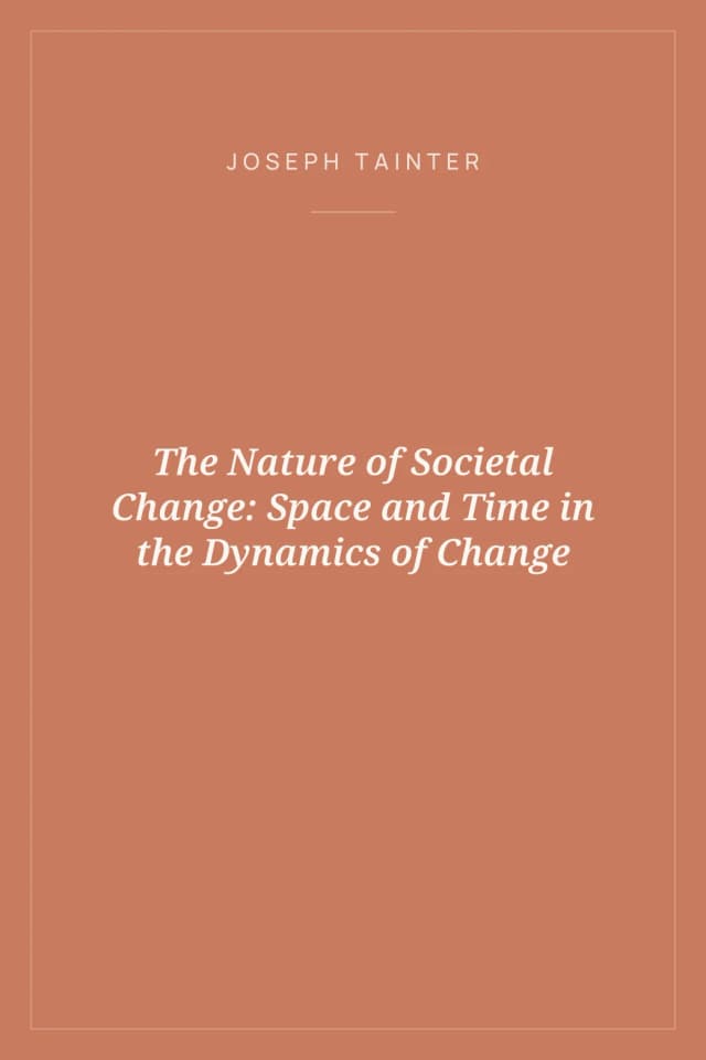 Portada de The Nature of Societal Change: Space and Time in the Dynamics of Change