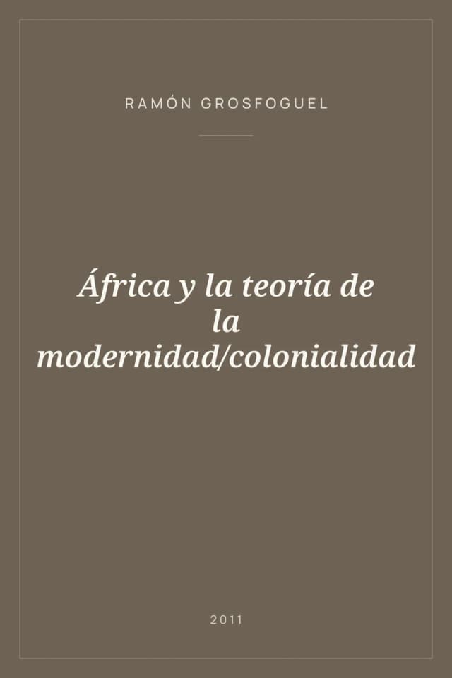Portada de África y la teoría de la modernidad/colonialidad