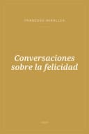 Portada de Conversaciones sobre la felicidad