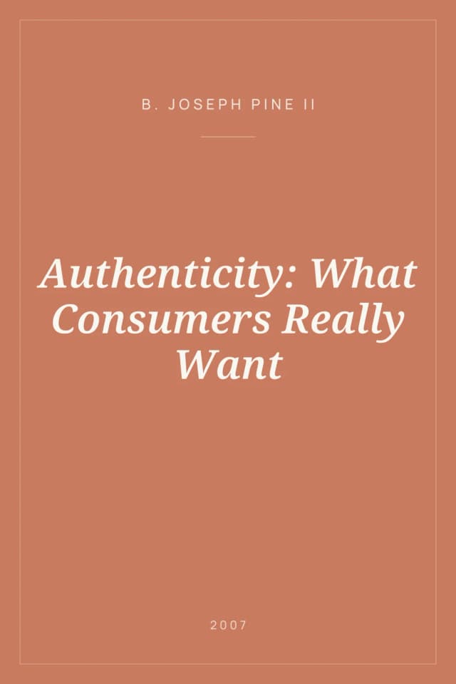 Portada de Authenticity: What Consumers Really Want