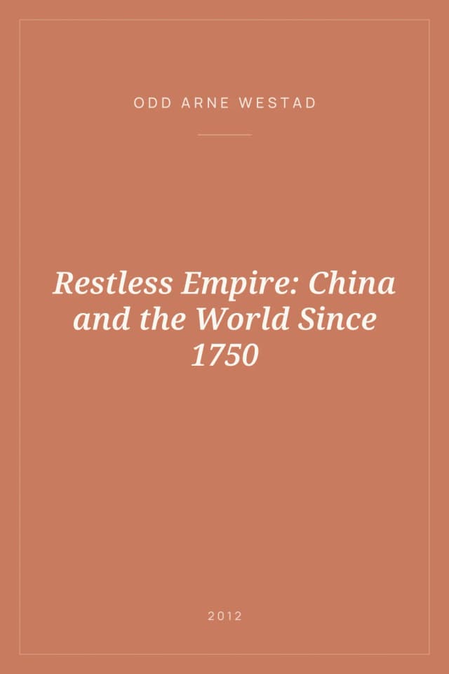 Portada de Restless Empire: China and the World Since 1750