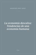 Portada de La economía descalza: Tendencias de una economía humana