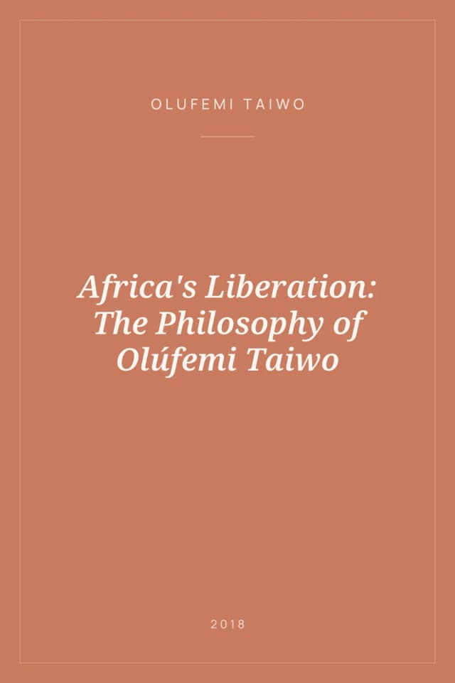 Portada de Africa's Liberation: The Philosophy of Olúfemi Taiwo