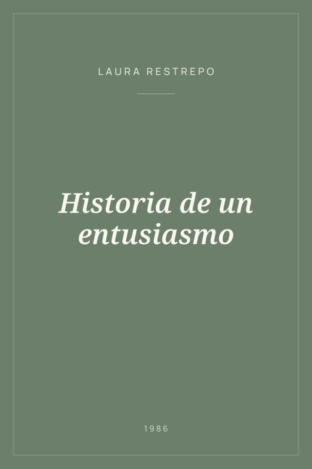 Portada de Historia de un entusiasmo