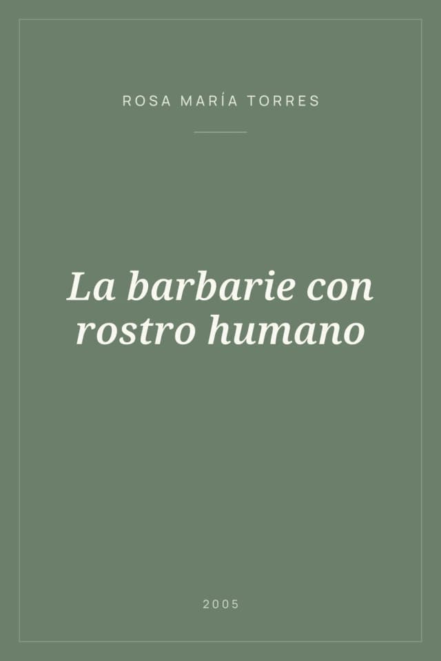 Portada de La barbarie con rostro humano