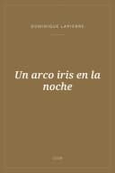 Portada de Un arco iris en la noche