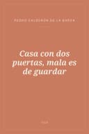 Portada de Casa con dos puertas, mala es de guardar