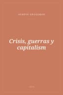 Portada de Crisis, guerras y capitalism