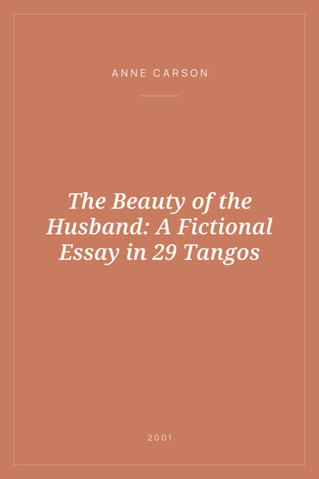 Portada de The Beauty of the Husband: A Fictional Essay in 29 Tangos