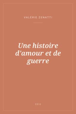 Portada de Une histoire d'amour et de guerre