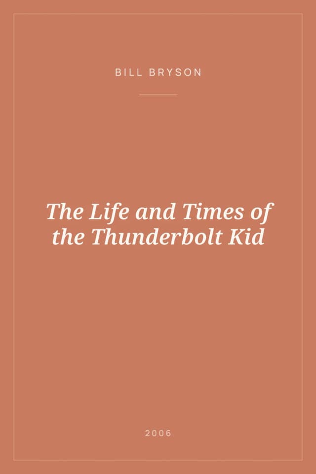 Portada de The Life and Times of the Thunderbolt Kid